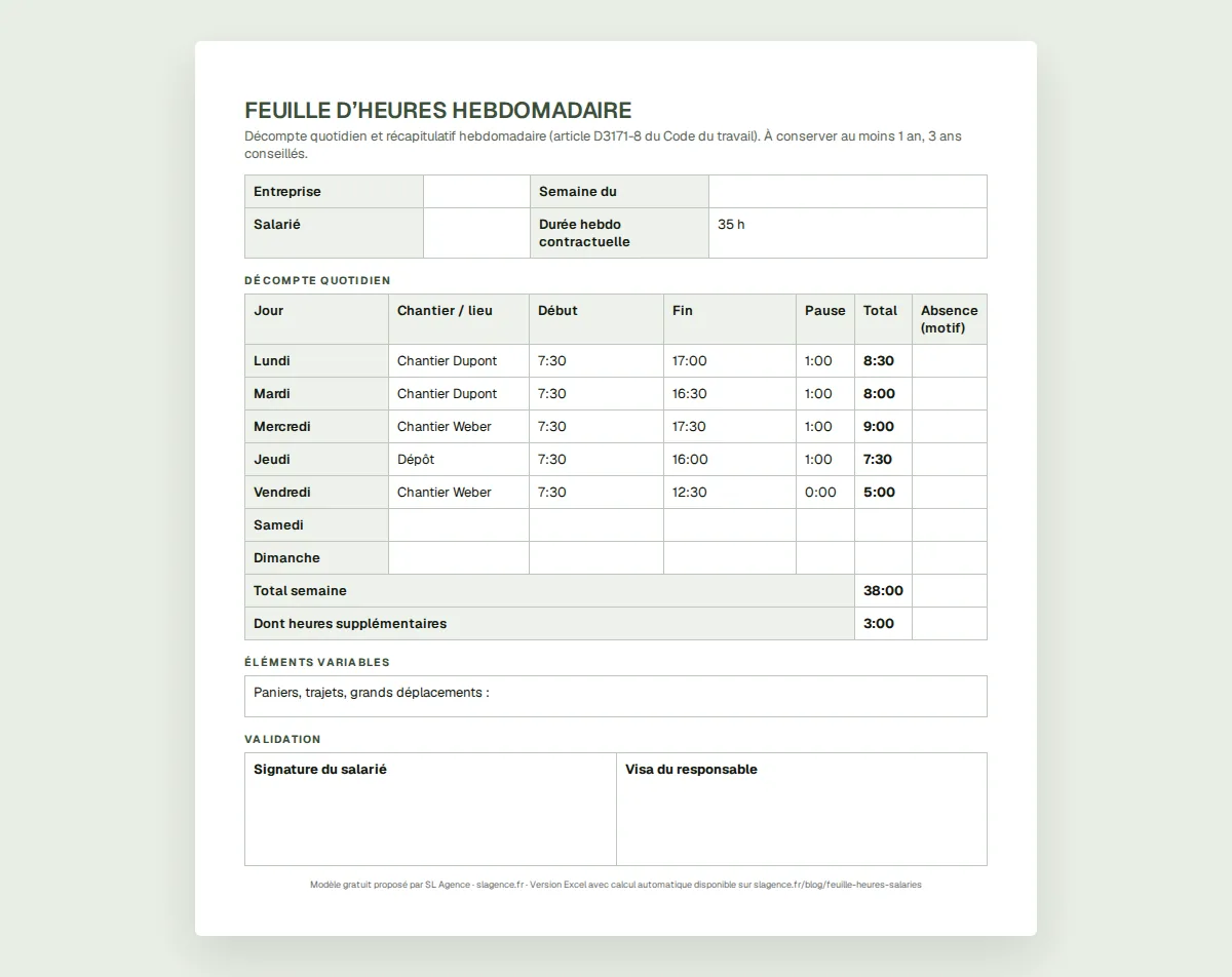 Exemple de feuille d'heures hebdomadaire remplie : chantier, heures de début et de fin, pauses, total de 38 heures dont 3 heures supplémentaires